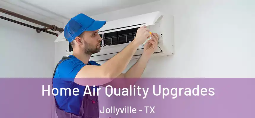  Home Air Quality Upgrades Jollyville - TX